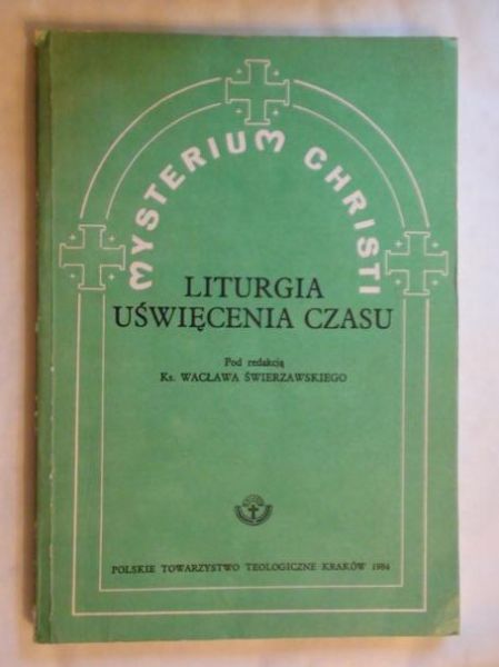 Liturgia uświęcenia czasu