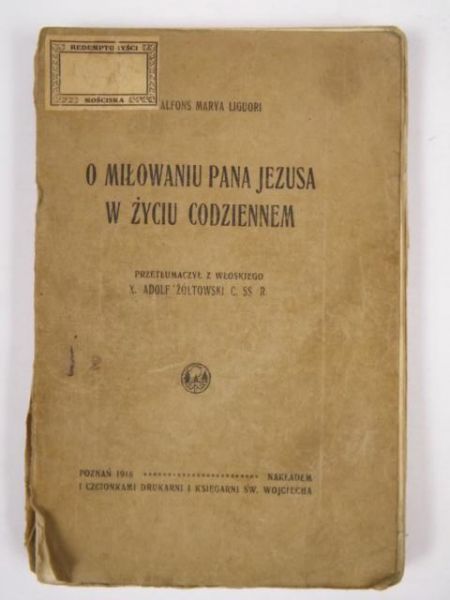 O miłowaniu Pana Jezusa w życiu codziennym, 1917 r.