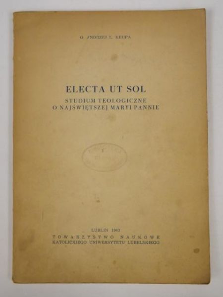 Electa Ut Sol