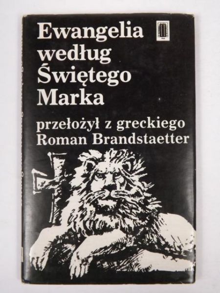 Brandstaetter Roman (przeł.) -  Ewangelia według Świętego Marka