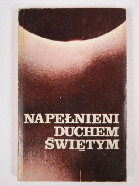 Napełnieni Duchem Świętym