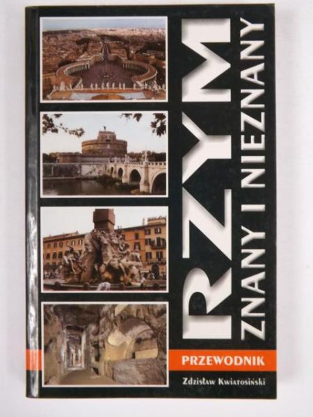 Przewodnik: Rzym znany i nieznany