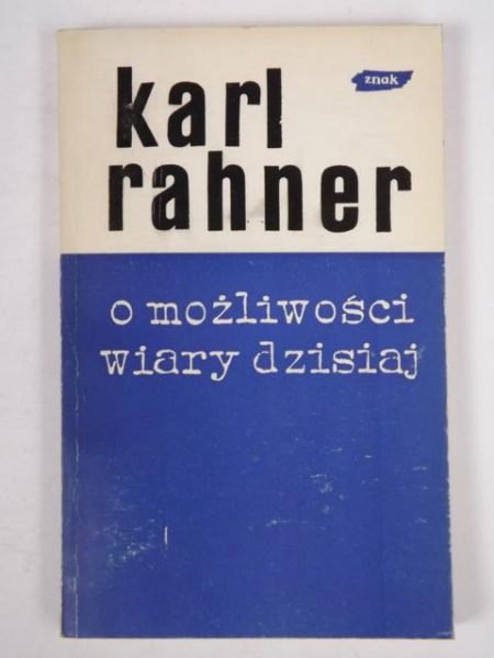 O możliwości wiary dzisiaj