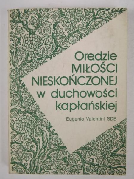 Orędzie miłości nieskończonej w duchowości kapłańskiej