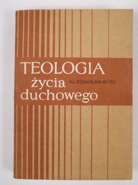 Teologia życia duchowego