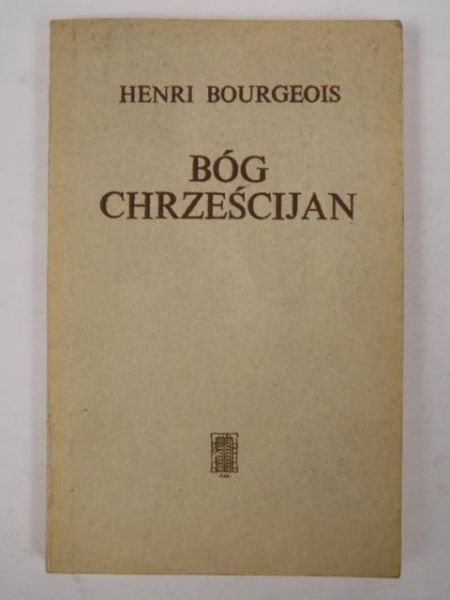 Bourgeois Henri - Bóg Chrześcijan