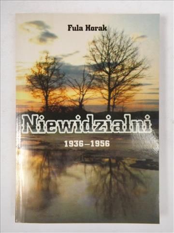 Niewidzialni 1936- 1956