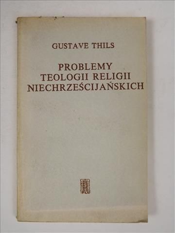 Problemy teologii religii niechrześcijańskich