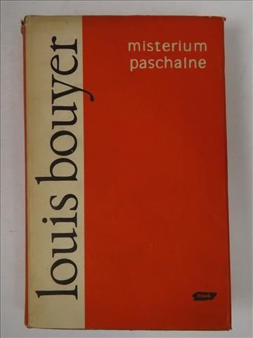 Bouyer Louis  -  Misterium paschalne