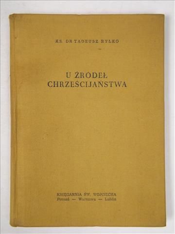 U źródeł Chrześcijaństwa