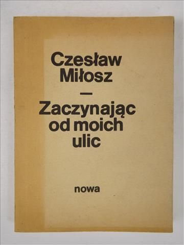Zaczynając od moich ulic