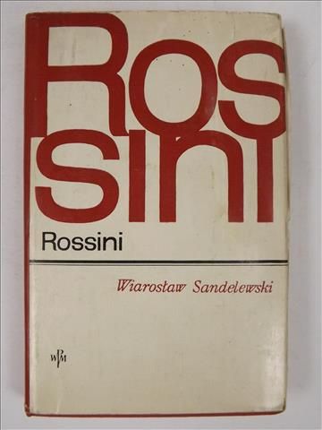 Sandelewski Wiarosław - Rossini