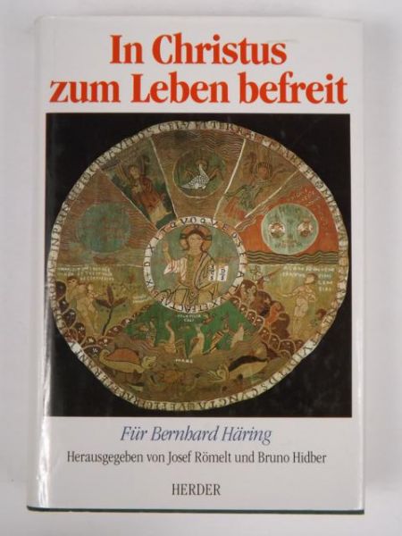 In Christus zum Leben befreit