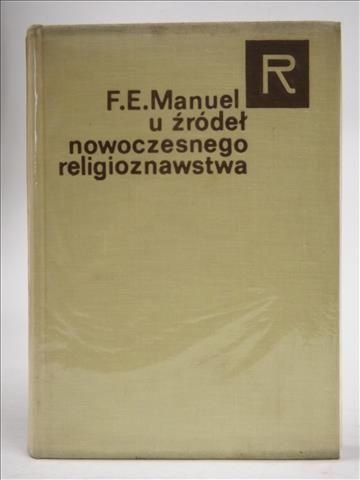 U źródeł nowoczesnego religioznawstwa