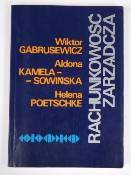Gabrusewicz Wiktor - Rachunkowość zarządcza
