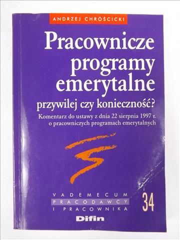 Chróścicki Andrzej - Pracownicze programy emerytalne
