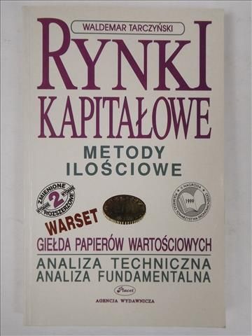 W. - Rynki kapitałowe cz.I.  Metody ilościowe