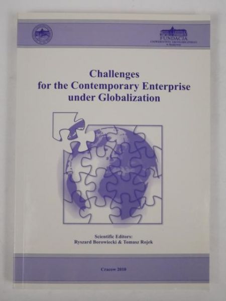 Borowiecki R.,   - Challenges for the Contemporary Enterprise under Globalization