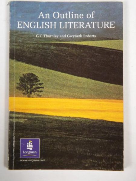 Thornley  C.,   - An Outline of English Literature
