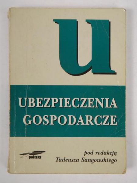 Ubezpieczenia gospodarcze