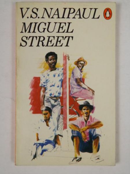 Naipaul V.S. - Miguel Street