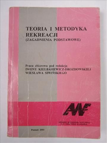 Kiełbasiewicz-Drozdowska,  - Teoria i metodyka rekreacji