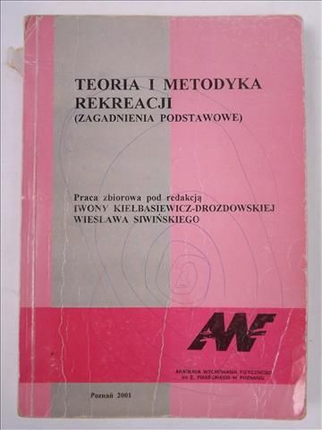 Kiełbasiewicz-Drozdowska,  - Teoria i metodyka rekreacji