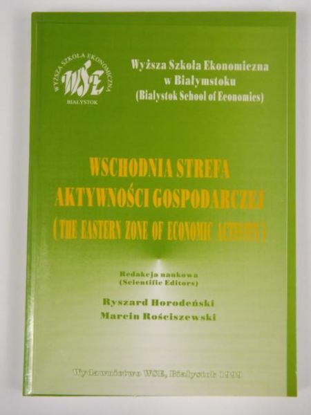 Horodeński Ryszard,    - Wschodnia strefa aktywności gospodarczej