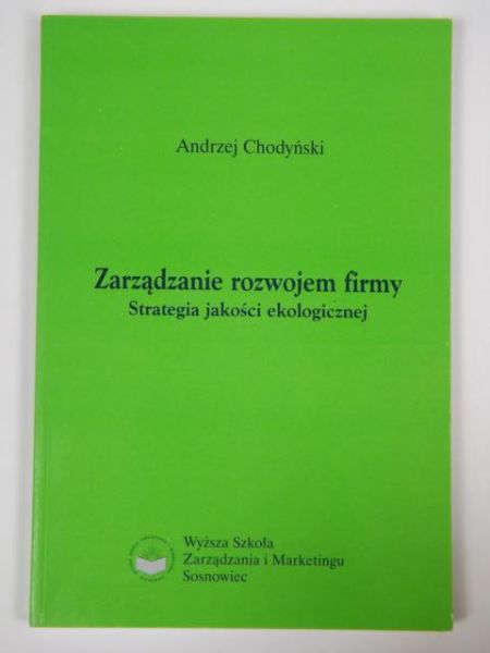 Chodyński Andrzej - Zarządzanie rozwojem firmy