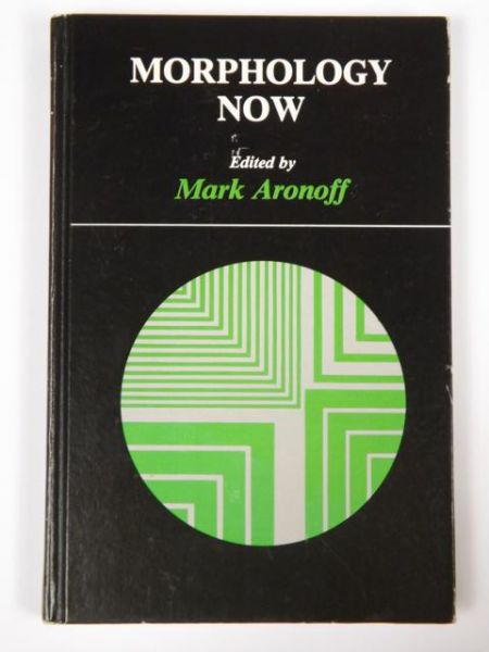 Aronoff Mark - Morphology now