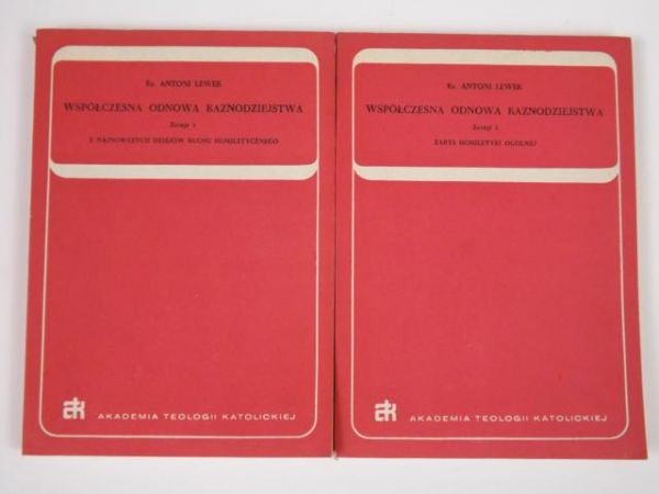 Lewek Antoni - Współczesna odnowa kaznodziejstwa, zeszyt 1 i 2
