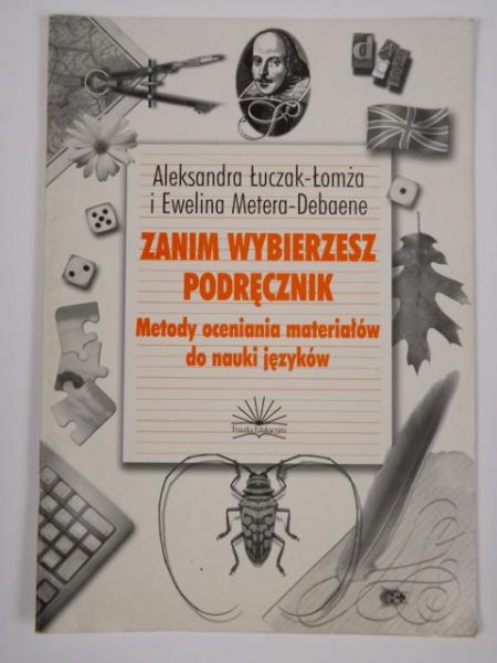Ewelna - Zanm wyberzesz podręcznk. Metody ocenana materałów do nauk języków