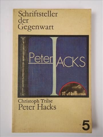 Das Werk des Peter Hacks