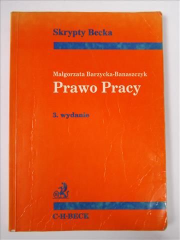Barzycka- Banaszczyk Małgorzata - Prawo pracy