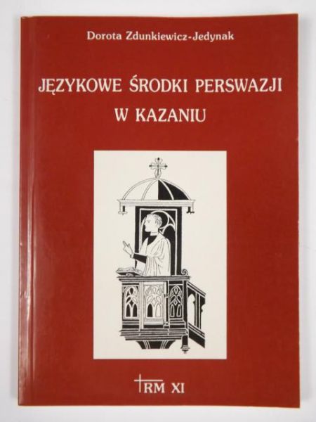 Językowe środki perswazji w kazaniu