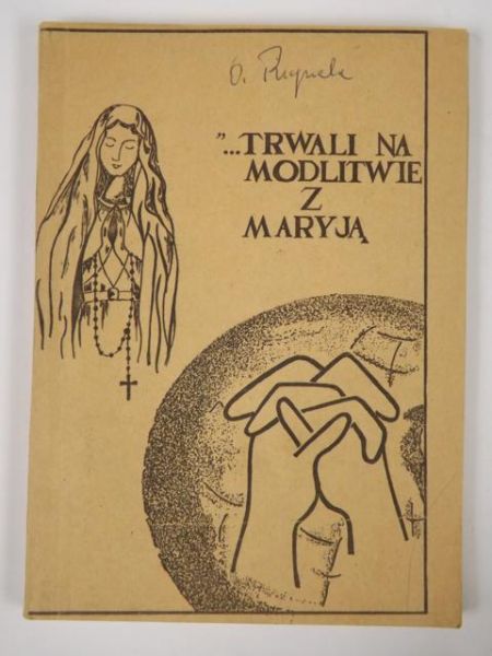 Trwali na modlitwie z Maryją