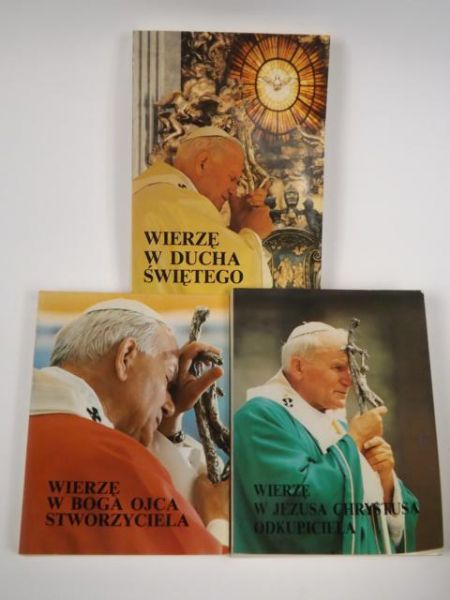 Jan Paweł II - Wierzę w Boga Ojca Stworzyciela. Wierzę w Jezusa Chrystusa Odkupiciela. Wierzę w Ducha Świętego