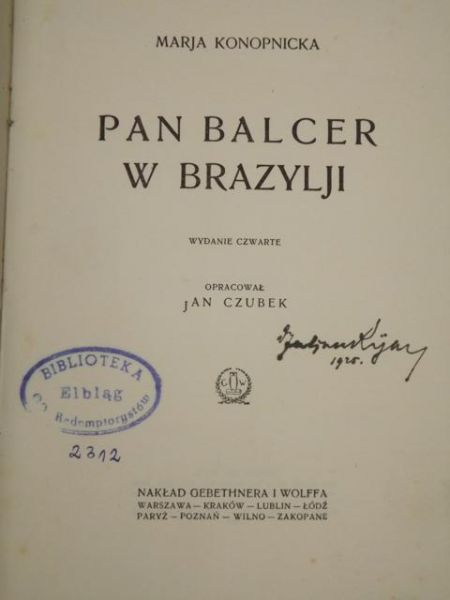 Pan Balcer w Brazylji, 1925 r.