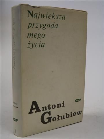Największa przygoda mego życia