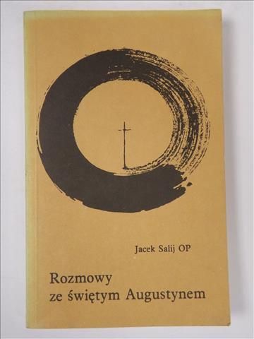 Rozmowy ze świętym Augustynem