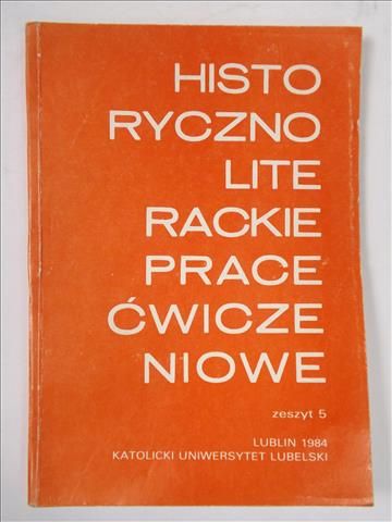 Historycznoliterackie prace ćwiczeniowe, zeszyt 5