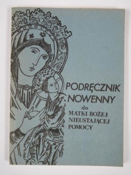 Podręcznik Nowenny do Matki Bożej Nieustającej Pomocy