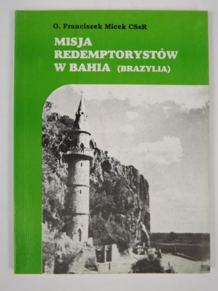 k - Misja redemptorystów w Bahia (Brazylia)