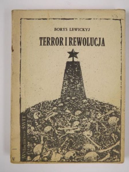 Lewickyj Borys - Terror i rewolucja