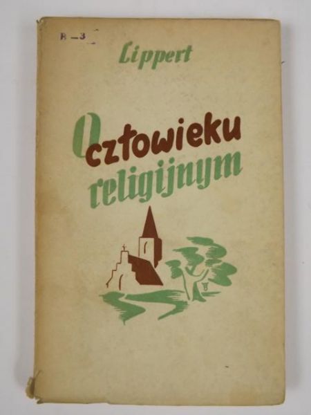 O człowieku religijnym, 1937 r.