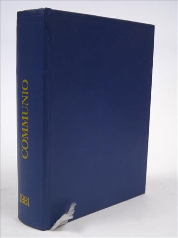 Communio. Międzynarodowy Przegląd Teologiczny 1981 Rocznik