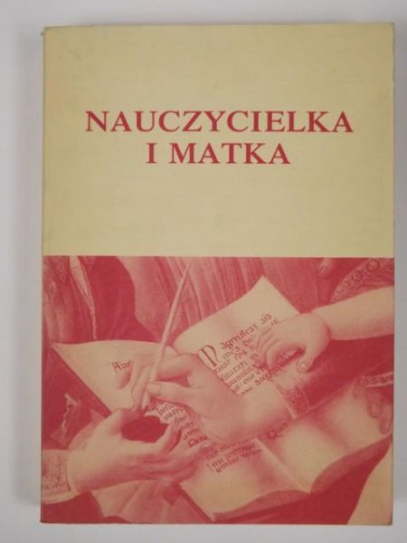 Nauczycielka i Matka