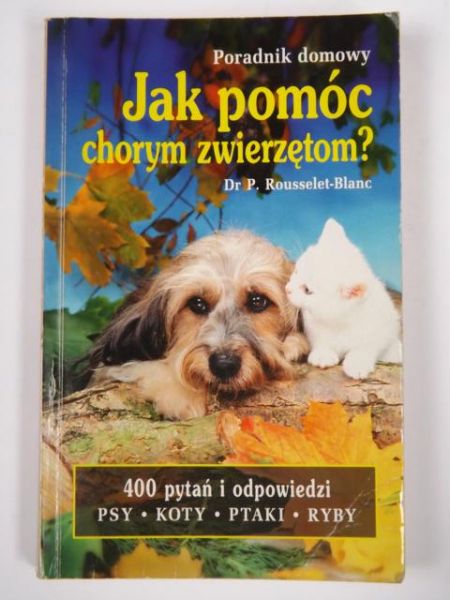 Jak pomóc chorym zwierzętom?