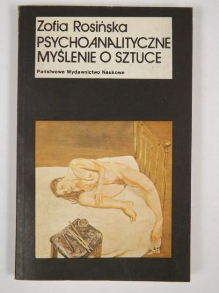 Psychoanalityczne myślenie o sztuce