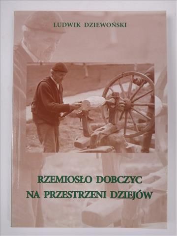 Rzemiosło Dobczyc na przestrzeni dziejów